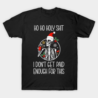 Ho ho holy christmas T-Shirt